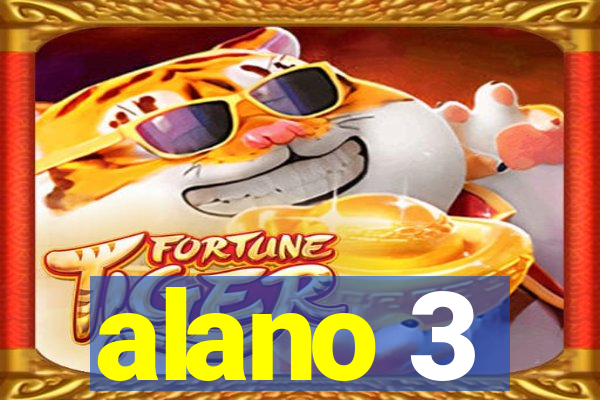 alano 3